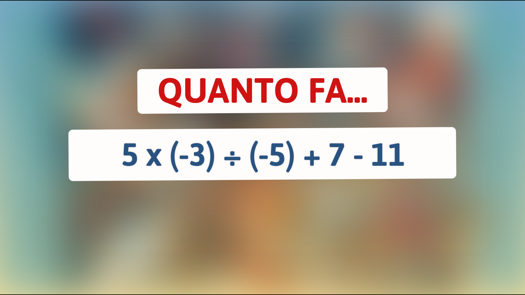 \"Riesci a risolvere questo enigma matematico che confonde anche i più esperti? Scopri se sei un genio del calcolo!\""