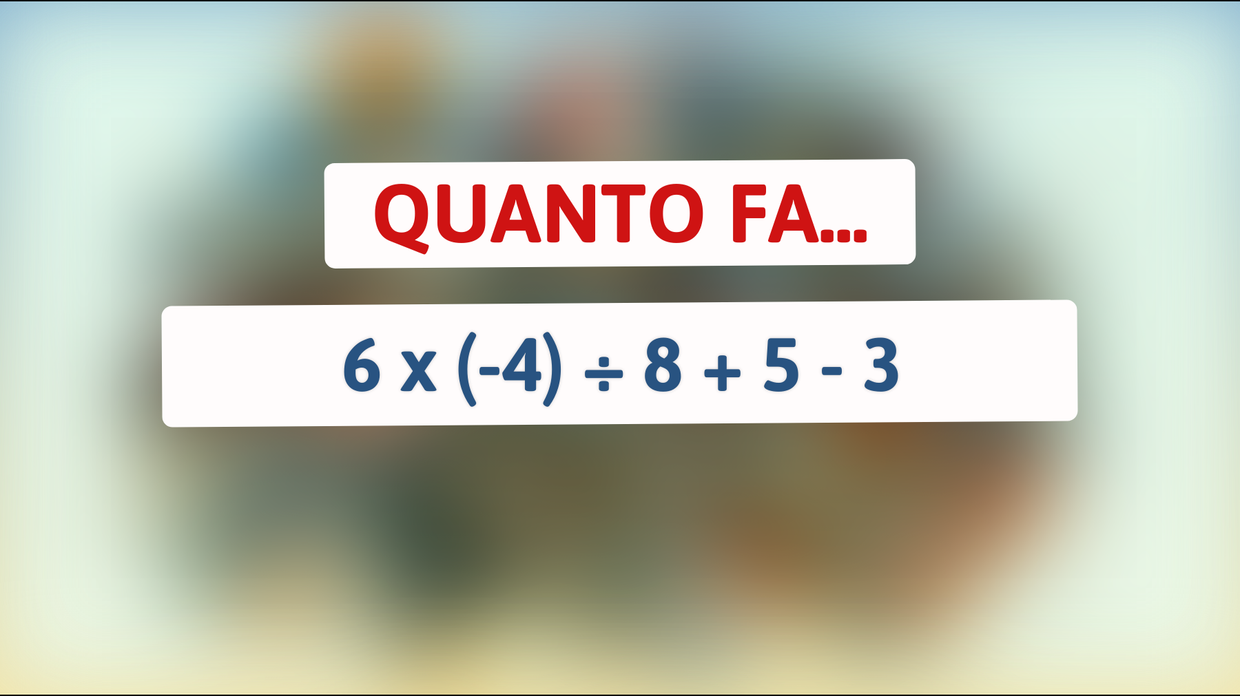 \"Sei davvero un genio? Risolvi questo indovinello matematico che mette in difficoltà il 99% delle persone!\""