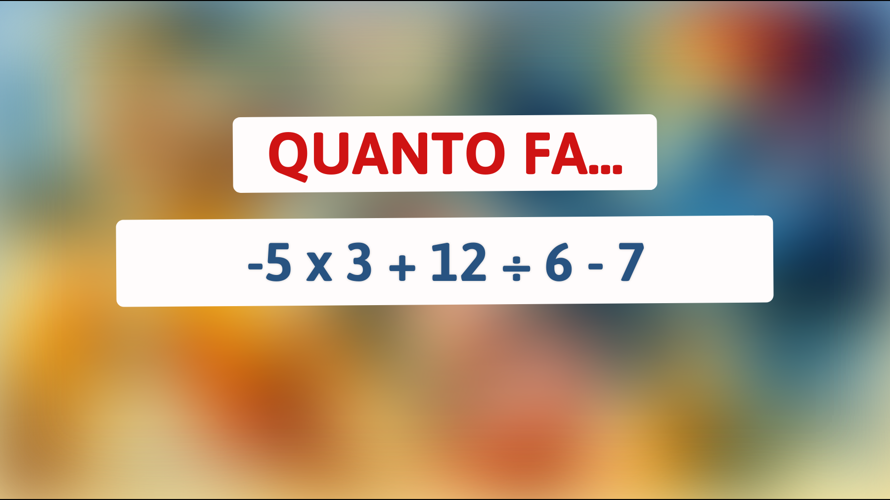 Questo semplice calcolo matematico ha ingannato migliaia di persone: scopri se sei tra i pochi geniali che riescono a risolverlo in 10 secondi!"